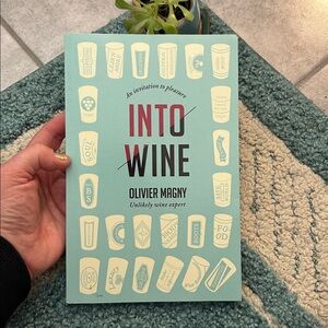 Into Wine Book by Olivier Magny